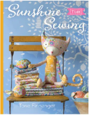 Sunshine Sewing by Tone Finnanger for TILDA (Paperback)